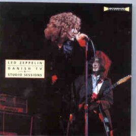 Led Zeppelin - Danish TV Studio Sessions ( Denmark TV March 17th , 1969 & London , UK , October 1968 ) front cover