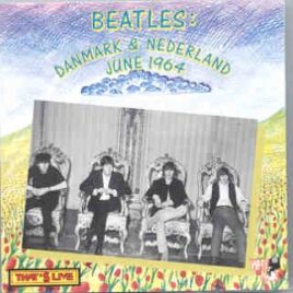 The Beatles - Denmark & Nederland , June 1964 ( That's Live ) front cover