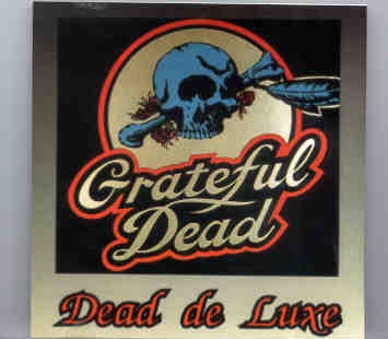 Grateful Dead – Dead De Luxe ( Live in Luxembourg , 1972 ) ( Oh Boy ) front cover Grateful Dead - Dead De Luxe ( Live in Luxembourg , 1972 ) ( Oh Boy ) front cover