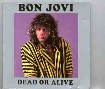 Bon Jovi – Dead Or Alive ( Swingin’ Pig ) ( U.S. Tour 1987 ) front cover Bon Jovi - Dead Or Alive ( Swingin' Pig ) ( U.S. Tour 1987 ) front cover