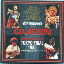 Queen - Definitive Tokyo Final 1985 ( 2 CD SET ) ( Yoyogi Taiikukan , Tokyo , Japan , May 11th , 1985 ) front cover