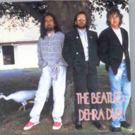 The Beatles - Dehra Dun  ( Audiofon ) front cover