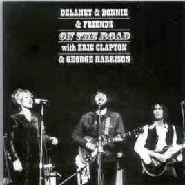George Harrison - Delaney & Bonnie & Friends On Stage ( with Eric Clapton ) ( Dec 12th , 1969 ) front cover