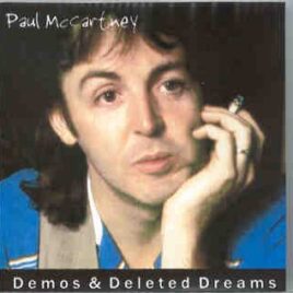 Paul McCartney - Demos & Deleted Dreams front cover