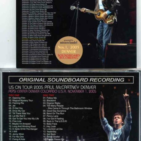 Paul McCartney - Denver 2005 (2CD )( Misterclaudel )(Complete soundboard Recordings from Pepsi Center, Denver, CO, USA Nov.1st 2005)