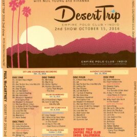 Paul McCartney - Dessert Trip 2016 Second Show ( 5 CD ) ( Piccadilly Circus )( Empire Polo Club , Indio , CA , October 15th 2016 )