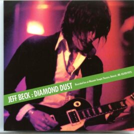 Jeff Beck - Diamond Dust ( Live at Masonic Temple Theatre , Detroit , Michigan , USA , May 9th , 1975 ) front cover