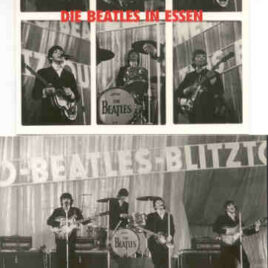 The Beatles - Die Beatles In Essen ( Bag Records )