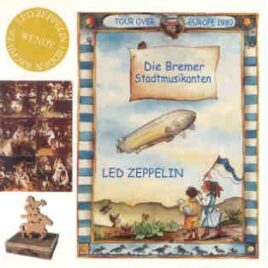 Led Zeppelin - Die Bremer Stadtmusikanten ( 2 CD set )( Wendy )( Stadthalle , Bremen , West Germany , June 23rd , 1980 ) front cover