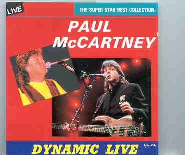 Paul McCartney – Dynamic Live ( Apple House Music – Australia ) front cover Paul McCartney - Dynamic Live ( Apple House Music - Australia ) front cover