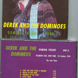 Eric Clapton - Domino Theory Part 2( Derek & The Dominoes , Fillmore 1970 )( Silver Rarities )