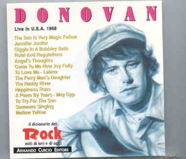 Donovan – Live In The USA 1968 ( Armando Curcio Editori ) front cover Donovan - Live In The USA 1968 ( Armando Curcio Editori ) front cover