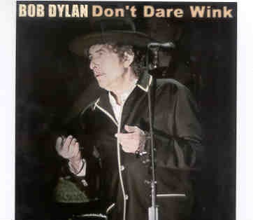 Bob Dylan – Don’t Dare Wink ( 2 CD set ) ( Kinnarps Arena , Jonkoping , Sweden , March 27th , 2009 ) front cover Bob Dylan - Don't Dare Wink ( 2 CD set ) ( Kinnarps Arena , Jonkoping , Sweden , March 27th , 2009 ) front cover