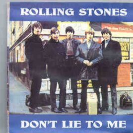 Rolling Stones - Don't Lie To Me ( Outtakes 1964 - 1965 ) front cover