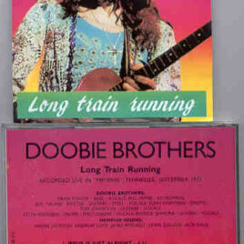 The Doobie Brothers - Long Train Running ( Live in Memphis 1975 )