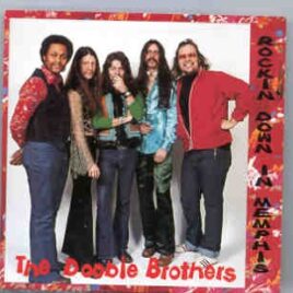 The Doobie Brothers - Rockin' Down In Memphis   ( Oh Boy ) front cover