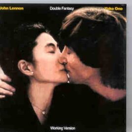 John Lennon - Double Fantasy Working Version front cover