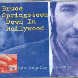 Bruce Springsteen - Down In Hollywood ( 2 CD set ) ( Great Dane ) ( Los Angeles , California , 1992 ) front cover