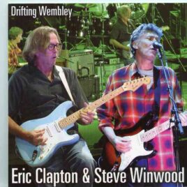 Traffic - Drifting Wembley  ( W/ Eric Clapton  Live at Wembley Arena , London , UK , May 21st , 2010 ) (2 CD) front cover