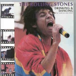 Rolling Stones - Drinking & Dancing ( Gothenburg , June 19th & 20th , 1982 ) front cover
