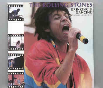 Rolling Stones – Drinking & Dancing ( Gothenburg , June 19th & 20th , 1982 ) front cover Rolling Stones - Drinking & Dancing ( Gothenburg , June 19th & 20th , 1982 ) front cover