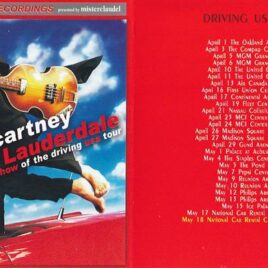 Paul McCartney - Driving Fort Lauderdale ( 2 CD)( Misterclaudel ) ( National Car Rental Center Ft. Lauderdale, Florida, USA. 18th May 2002 )
