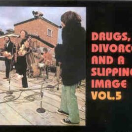 The Beatles - Drugs , Divorce & A Sleeping Image Vol 5  ( 5 CD SET ) front cover