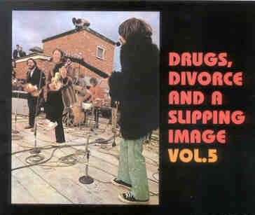 The Beatles – Drugs , Divorce & A Sleeping Image Vol 5 ( 5 CD SET ) front cover The Beatles - Drugs , Divorce & A Sleeping Image Vol 5 ( 5 CD SET ) front cover