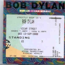 Bob Dylan - Dublin Vicar Street ( 2 CD SET ) ( Vicar Street , Dublin , Ireland , Wed September 13th , 2000 ) front cover