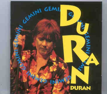 Duran Duran – Gemini ( Great Dane ) ( Academy Theatre , New York , February 13th , 1993 ) front cover Duran Duran - Gemini ( Great Dane ) ( Academy Theatre , New York , February 13th , 1993 ) front cover