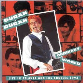 Duran Duran - Ordinary World ( Atlanta & Los Angeles 1993 )( Great Dane ) front cover
