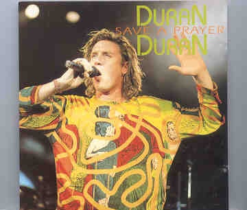 Duran Duran – Save A Prayer ( Live In Oakland , CA , USA , 1984 ) front cover Duran Duran - Save A Prayer ( Live In Oakland , CA , USA , 1984 ) front cover