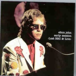 Elton John - Early Session ( Lost BBC & Live ) front cover