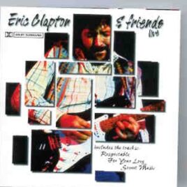 Eric Clapton - Eric Clapton And Friends LIVE front cover