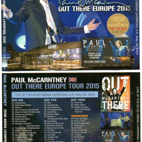 Paul McCartney - Out There Echo Arena Liverpool 2015 ( 3 CD SET ) ( May 28th , 2015 )( Piccadilly Circus )