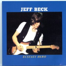 Jeff Beck – Ecstasy hero (2 CD) front cover