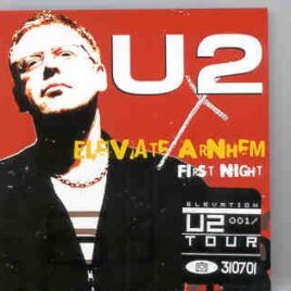 U2 - Elevate Arnhein First Night    ( 2 CD SET ) ( Gelredome , Arnhein , Holland , July 31st , 2001 ) front cover