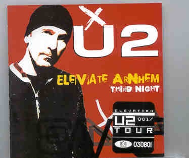 U2 – Elevate Arnhein Third Night ( 2 CD SET )( Gelredome , Arnhein , Holland , August 3rd , 2001 ) front cover U2 - Elevate Arnhein Third Night ( 2 CD SET )( Gelredome , Arnhein , Holland , August 3rd , 2001 ) front cover