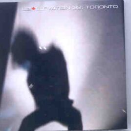 U2 - Elevation 32 Toronto ( 2 CD SET ) ( Toronto , Canada , May 25th , 2001 ) front cover