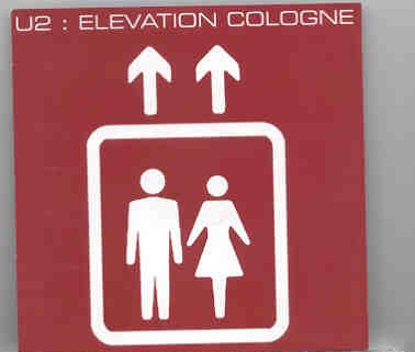 U2 – Elevation Cologne ( 2 CD SET )( Cologne , Switzerland , July 29th , 2001 ) front cover U2 - Elevation Cologne ( 2 CD SET )( Cologne , Switzerland , July 29th , 2001 ) front cover