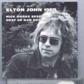 Elton John - Elton John 1968 ( Nick Drake Sessions & DJM Demos ) front cover