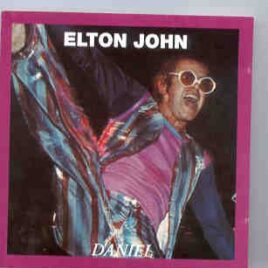 Elton John - Daniel ( Oil Well ) ( Newcastle , May 6th , 1973 ) front cover