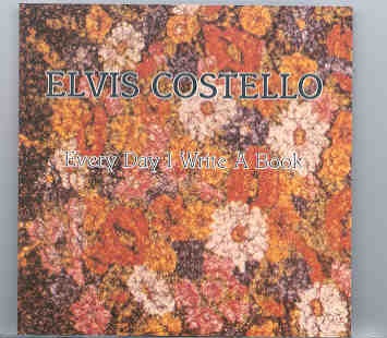 Elvis Costello – Every Day I Write A Book ( Living Legend ) front cover Elvis Costello - Every Day I Write A Book ( Living Legend ) front cover