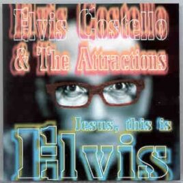 Elvis Costello - Jesus , This is Elvis ( Live in Europe 1995 ) ( KTS ) front cover