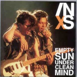 Inxs - Empty Sun Under Clear Mind ( Sta. Monica Airport , California , USA , 1993 ) ( KTS ) front cover