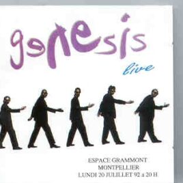 P. Gabriel  /  GENESIS  /  P. Collins - Espace Grammont Montpellier  ( France , July 20th , 1992 )  ( 2 CD SET ) front cover