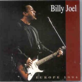Billy Joel - Europe 1994 ( 2 CD SET ) ( Live Storm ) front cover