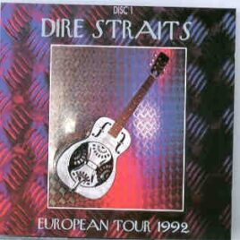 Dire Straits - European Tour 1992 Part One  ( Swingin Pig ) front cover