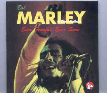 Bob Marley – Ever Fearful , Ever Sure ( Great Dane ) ( Pittsburg , PA , USA , September 23rd , 1980 ) front cover Bob Marley - Ever Fearful , Ever Sure ( Great Dane ) ( Pittsburg , PA , USA , September 23rd , 1980 ) front cover