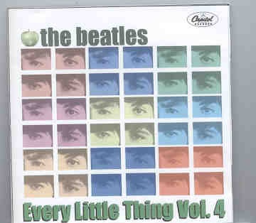 The Beatles – Every Little Thing Vol 4 ( 2 CD set ) front cover The Beatles - Every Little Thing Vol 4 ( 2 CD set ) front cover